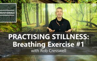 Practising Stillness with Rob Cresswell