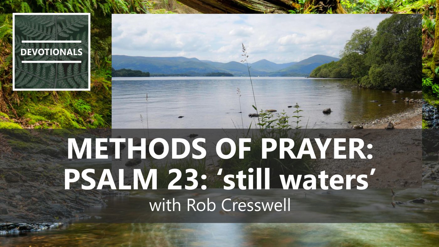 Praying_Psalm_23_still_waters