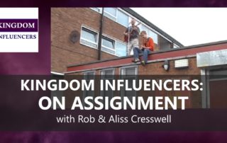 KINGDOM INFLUENCERS: On Assignment