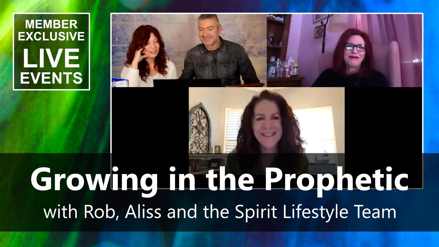 Members Live Stream Event Growing in the Prophetic 10 Feb 21