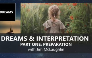 DREAMS with JIM McLaughlin