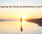 reflecting on the past to navigate the future