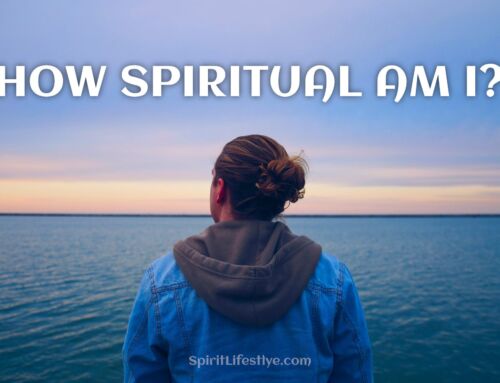 HOW SPIRITUAL AM I?