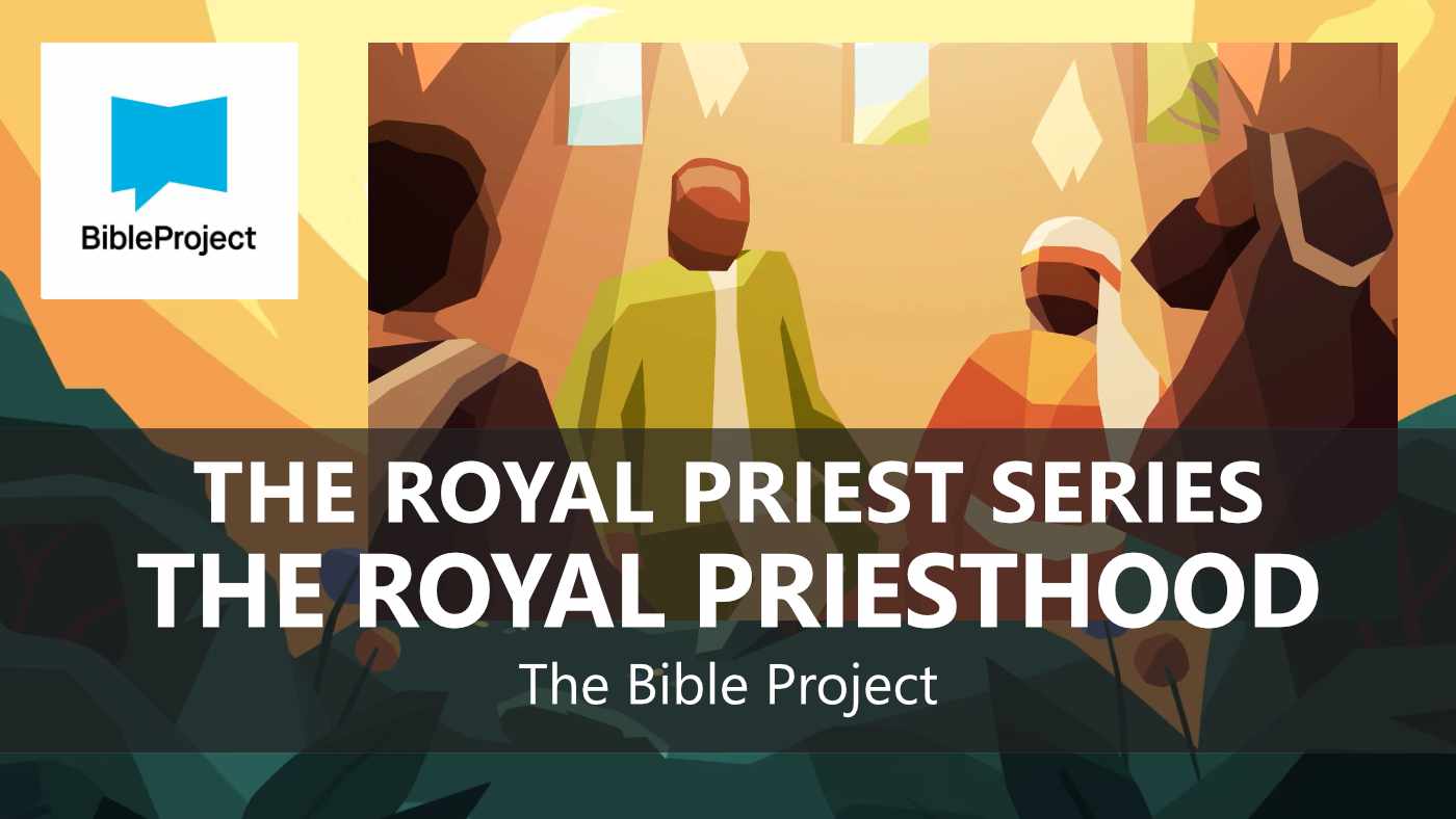 06 THE ROYAL PRIESTHOOD